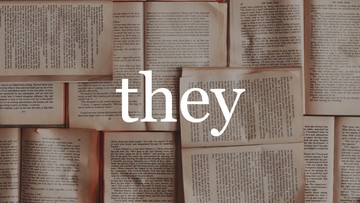 American Dialect Society chose 'They' as the word of the decade.