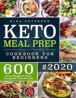 Keto Meal Prep Cookbook For Beginners 