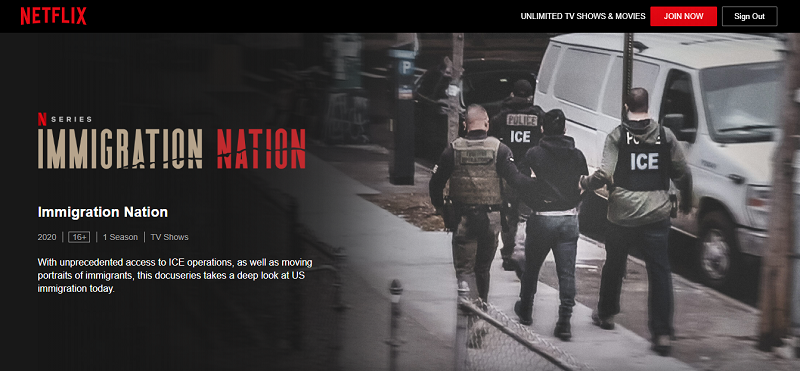 Immigration Nation: Docuseries About Reality in a Nation Now on Netflix