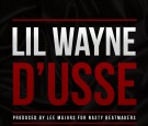 Lil Wayne's D'usse