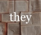 American Dialect Society chose 'They' as the word of the decade.