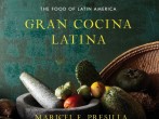 Gran Cocina Latina: The Food of Latin America 