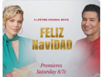 ‘Feliz NaviDAD’ Lifetime Movie Premiere:  A Fun Yet Heartwarming Story to Set our Mood for Christmas