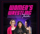 Women's Wrestling Talk, now on FITE