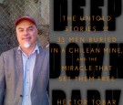 Hector Tobar, Best-Selling Author & Pulitzer Prize Winner, Discusses Creative Inspiration and the Success of Failure