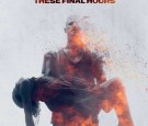 These Final Hours