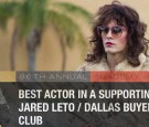 Jared Leto Wins Best Supporting Actor for Dallas Buyer's Club