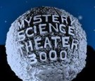 Mystery Science Theater 3000