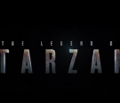 'The Legend of Tarzan' Trailer Released