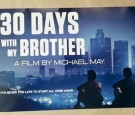 30 days with my brother 