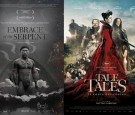 Embrace of the Serpent/Tale of Tales 